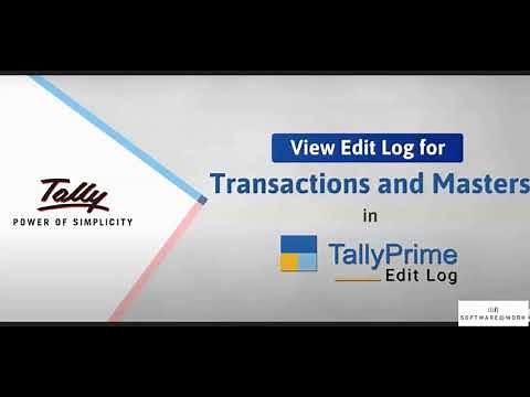 Audit Trail (Edit Log) in TallyPrime | W.e.f 1st April 2023