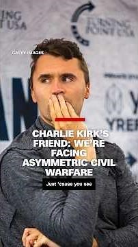 Charlie Kirk’s friend: we’re facing asymmetric civil warfare