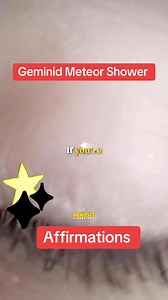 285K views · 10K reactions | Watch the skies on December 13th for the Geminid Meteor Shower and repeat these affirmations #skies #celestial #5D #geminid #meteor #shootingstars #consciousness #starseed #lightworker #ascension #affirmations #spirit #guidance #love #energy #stars #spiritualawakening | Caren Villaroman | Facebook