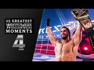 Seth Rollins’ Heist of the Century | WrestleMania 31: 42 Greatest WrestleMania Moments