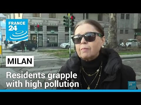 'You can't breathe well': Milan residents grapple with high pollution • FRANCE 24 English