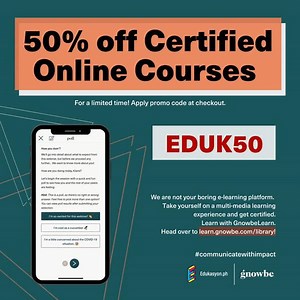 Take yourself on a multi-media learning experience and get certified anytime, anywhere on-the-go! 😉 Head over to learn.gnowbe.com/library and input “EDUK50" at checkout to receive 50% discount. Sale ends on August 31st. 🙌 | Edukasyon.ph