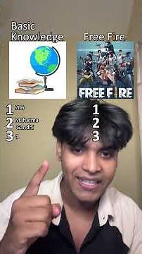 Basic Knowledge Or Free Fire?