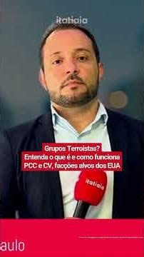 Understand what PCC and CV are and how they function: factions classified as terrorist by the USA.