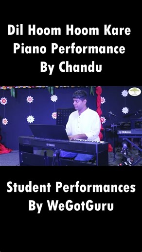 Dil Hoom Hoom Kare | Piano Performance By Chandu | WeGotGuru | Learn Music