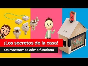 Los secretos de la Casa | ¡Así funciona este Toy-Con de Nintendo Labo!