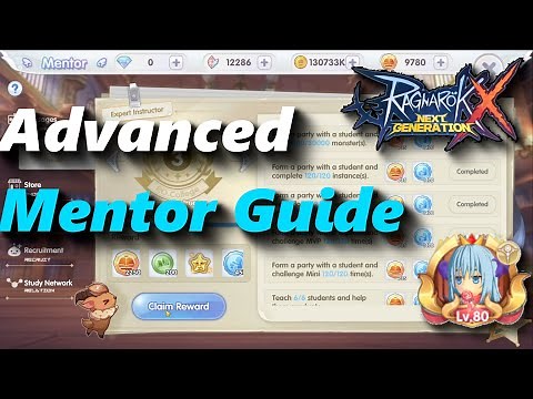 Advanced Mentor Guide | rox | Ragnarok X: Next Generation