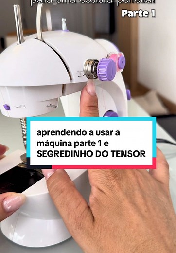 Como Usar a Mini Máquina de Costura: Passo a Passo