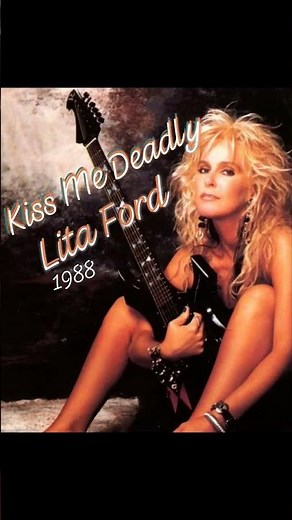 Lita Ford 1988~"Kiss Me Deadly #Wednesdaywomen #womeninrock