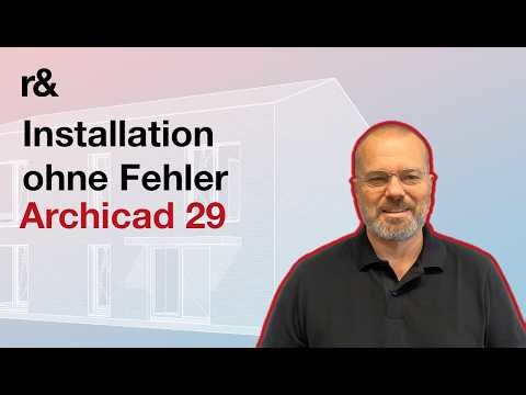 Archicad 29 installieren – Schritt-für-Schritt Anleitung