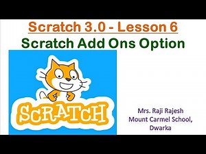 Scratch Extensions | Scratch 3.0 | Tutorial 6