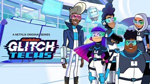 Glitch Techs - Netflix Season 1 Review