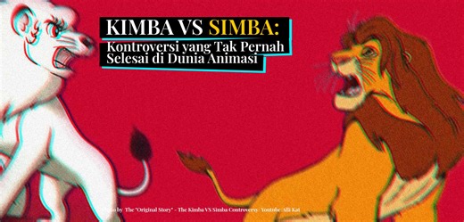 Kimba vs Simba: Kontroversi yang Tak Pernah Selesai di Dunia Animasi - Carrot Academy