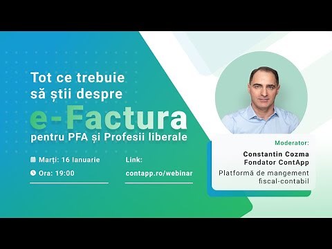 Tot ce trebuie să știi despre e-Factura. Pentru PFA și Profesii Liberale.