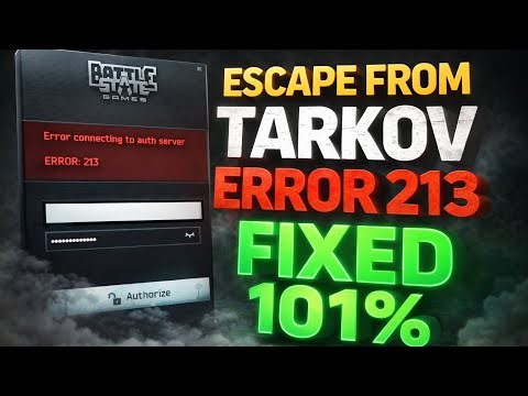 Escape From Tarkov Error 213 | Error Connecting To Auth Server error 213 | Escape From Tarkov Down