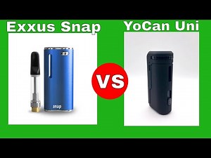 Exxuss Snap VS UNI YoCan [Dab Pen Review]