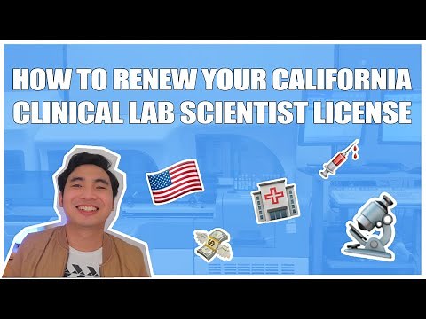 How to Renew your CA Clinical Lab Scientist License 🇺🇸