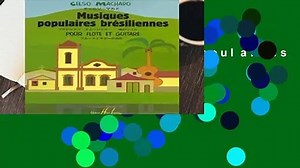 Library Musiques Populaires Bresiliennes (Flute and Guitar) - Celso Machado