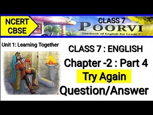 Class 7 English Poorvi | Question Answer Chapter 2 | Try Again Poem | Unit 1 Learning Togather