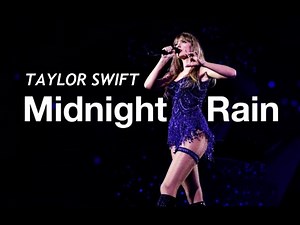 Taylor Swift 'Midnight Rain' (Live 2024)