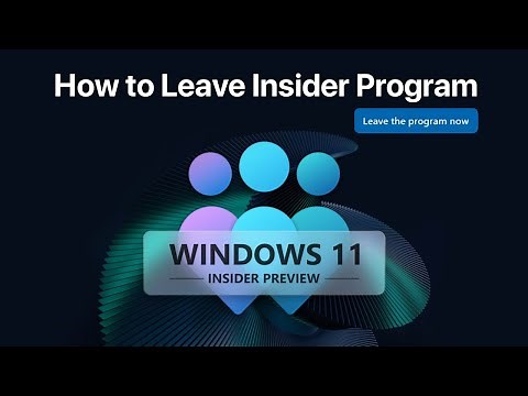How to leave Windows 11 Insider Preview | Windows 11 24H2