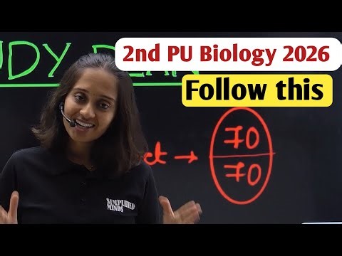 Follow this study plan score 70/70 | 2nd PU Biology Exam 2026