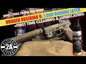 First Time Cleaning the Rugged Suppressors Obsidian 9 After 2k+ Rounds!