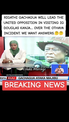 Rigathi Gachagua to Lead Opposition Visit Over Othaya Incident