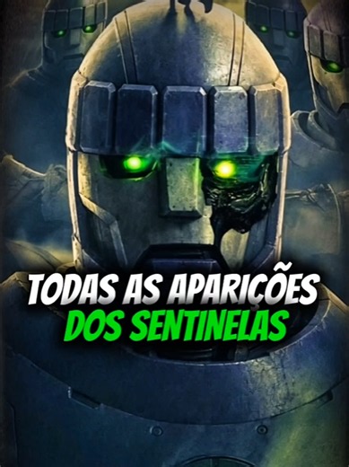 Todas as Aparições dos Sentinelas: De X-Men a Doutor Destino