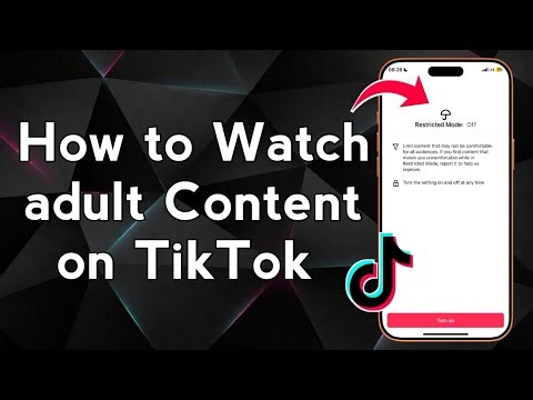 How to Watch adult Content on TikTok (Fix Restricted Mode)