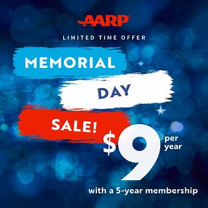 Don’t miss out on AARP's Memorial Day Sale! Instant access to hundreds of benefits and discounts for your travel, health and financial goals. | AARP