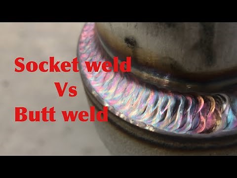 Socket weld vs Butt weld