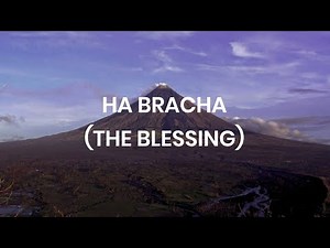 THE BLESSING in Hebrew! HA BRACHA (Lyrics) | Joshua Aaron