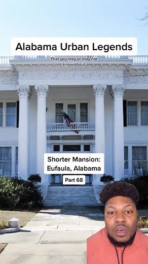 Shorter Mansion: Haunted History in Eufaula, Alabama