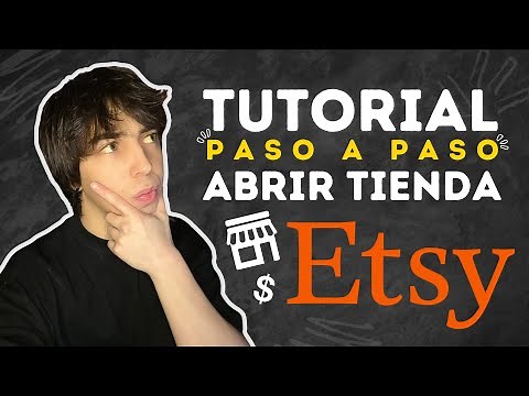 COMO ABRIR Una Tienda En Etsy 2025 - Etsy Tutorial Paso a Paso - Tutorial Para Principiantes