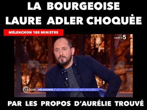 La bourgeoise Laure Adler choquée par les propos d’Aurelie Trouvé Présidente de l’union Populaire de jean Luc Mélenchon | C’est au peuple de décider