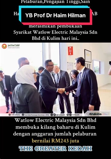 Watlow Electric Opens New Factory in Kulim, Kedah