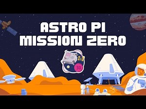 Astro Pi - Mission Zero - Tutoriel