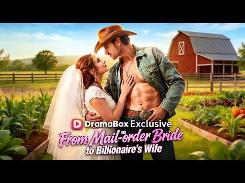 From Mail-Order Bride To Billionaire's Wife | #drama #englishmovie