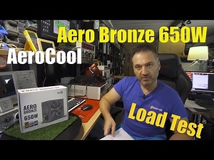 AeroCool Aero Bronze 650W Power Supply On The Test Bench - Affordable Yet Capable!