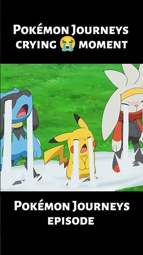 Pokémon Journeys Crying #pokémonhorizons #pokemonshorts #pokemonanime #pokemonjourneys #pokemonfans