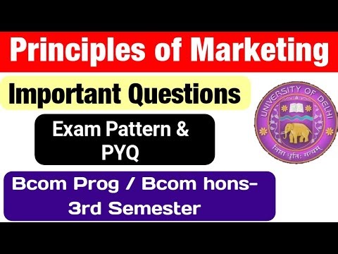 Principles of Marketing Important Questions & Exam Pattern Bcom Prog / Bcom hons Third semester SOL