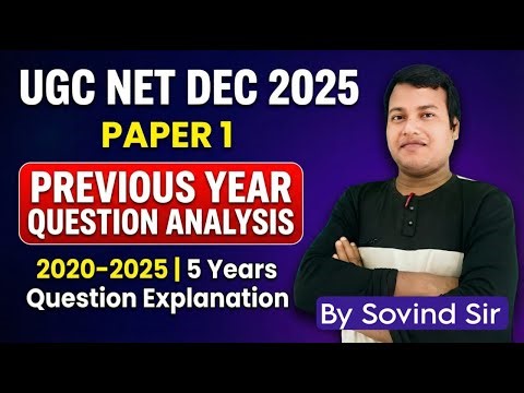🔥UGC NET Paper 1 Previous Year Question Analysis – December 2025 | Understand Trend, Pattern