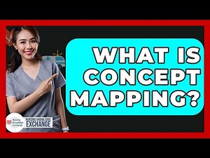 What Is Concept Mapping? - Nursing Knowledge Exchange