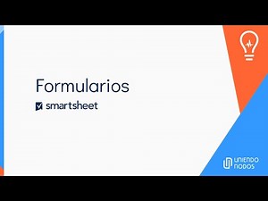 Formularios - Tips Smartsheet