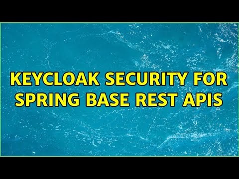 Keycloak security for Spring base rest apis