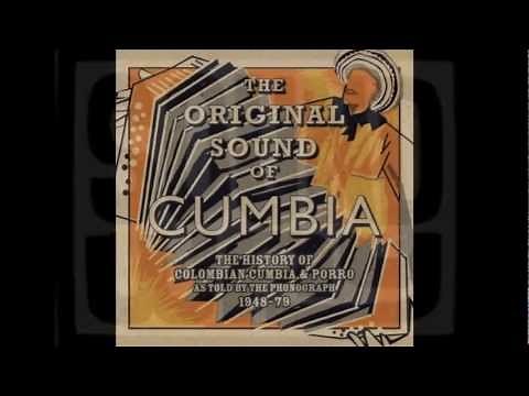 The Original Sound Of Cumbia