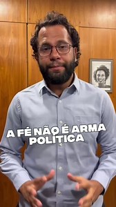 270K views · 29K reactions | A fé não é arma política. O que...