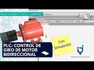 Control de Giro de Motor Eléctrico Bidireccional con PLC en Programación Escalera con Simulación
