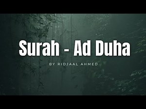 Surah-Ad duha | by Ridjaal Ahmed | Quran Recitation | with translation #surahduha #adduha